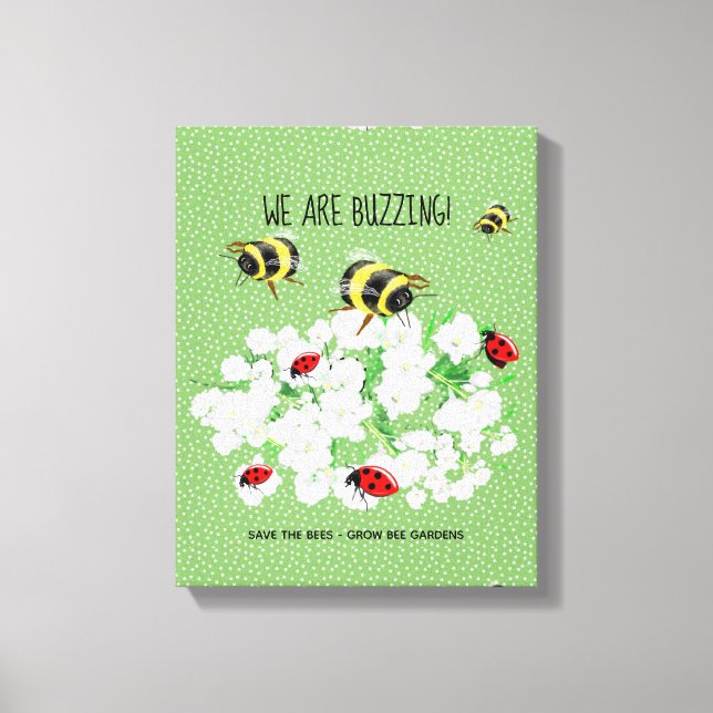 BEES and LadyBugs - Art by LeahG Save The Bees Canvas Print (Front)