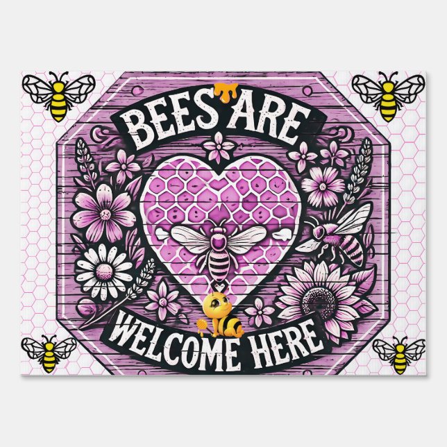 Bees Are Welcome Here – Pink Honeycomb Sign (Front)