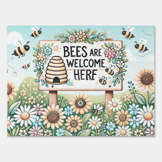 Bees Are Welcome Here – Soft Beehive Sign