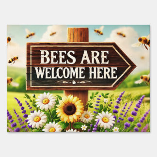 Bees Are Welcome Here – Vibrant Rustic Sign