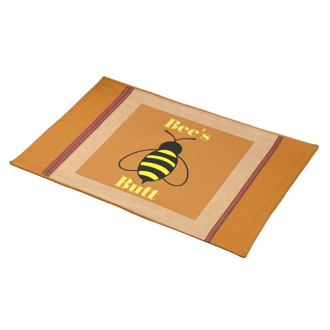 Bee's Butt Placemat (On Table)