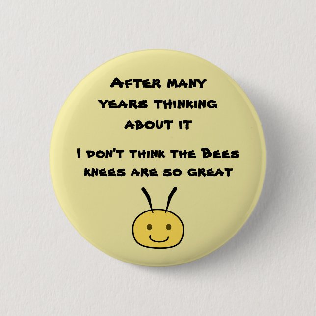 Bees knees button (Front)