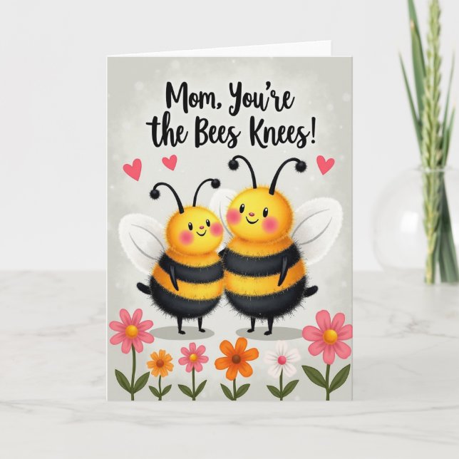 Bees Knees Mothers Day Card (Front)