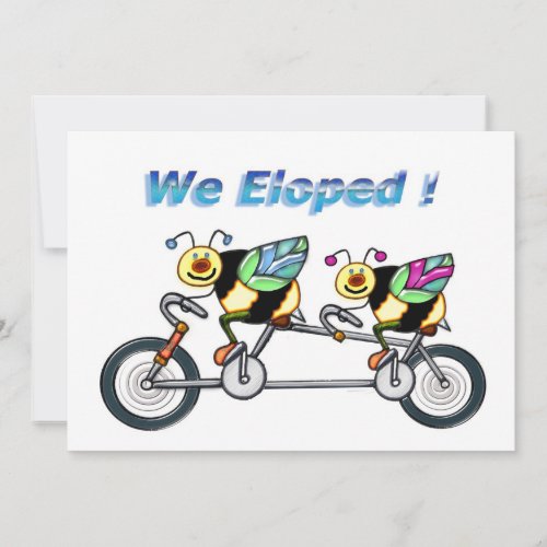 Bees on a Tandem Bike Eloped Announcement