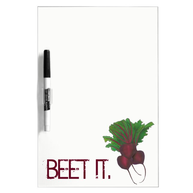 Beet (Beat) It Funny Red Beets Vegetable Foodie Dry-Erase Board (Front)