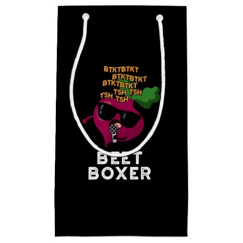 Beet Boxer Funny Beatbox Veggie Pun Dark BG Small Gift Bag