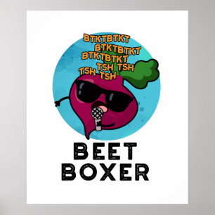 Beet Boxer Funny Beatbox Veggie Pun Poster