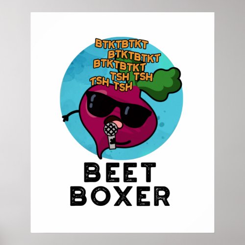 Beet Boxer Funny Beatbox Veggie Pun  Poster