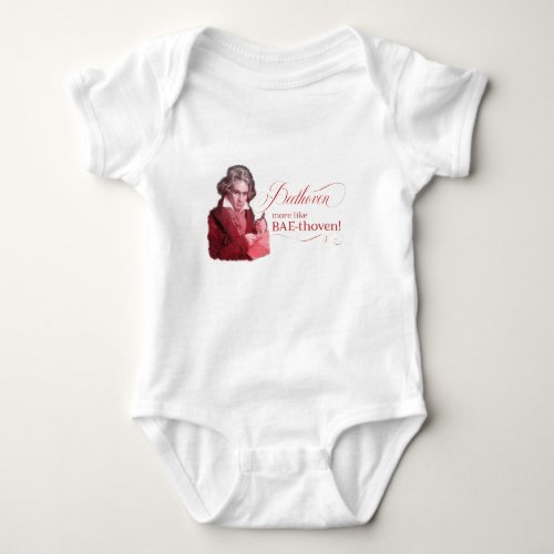 Beethoven BAEthoven Classical Composer Pun Baby Bodysuit