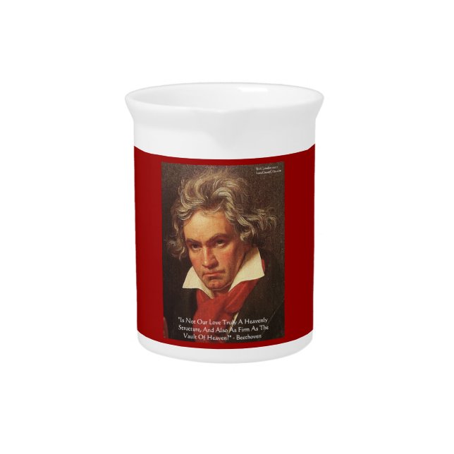Beethoven "Of Heaven" Love Quote Pitcher (Front)