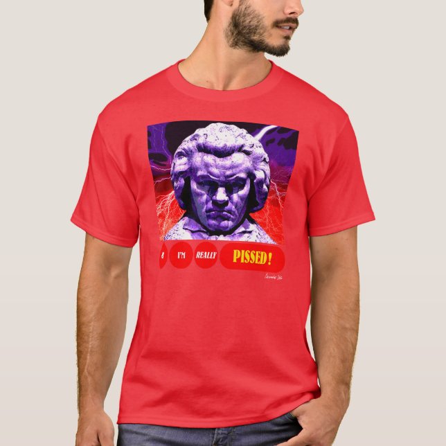 BEETHOVEN PISSED T-Shirt (Front)