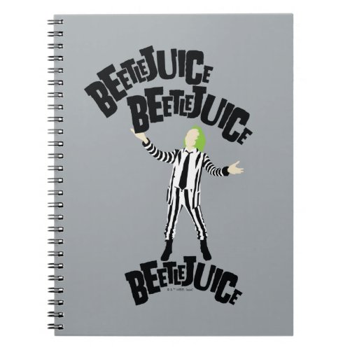 Beetlejuice Beetlejuice Beetlejuice Notebook