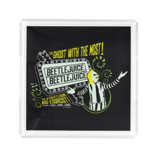 Beetlejuice   "Ghost With The Most" Marquee Acrylic Tray