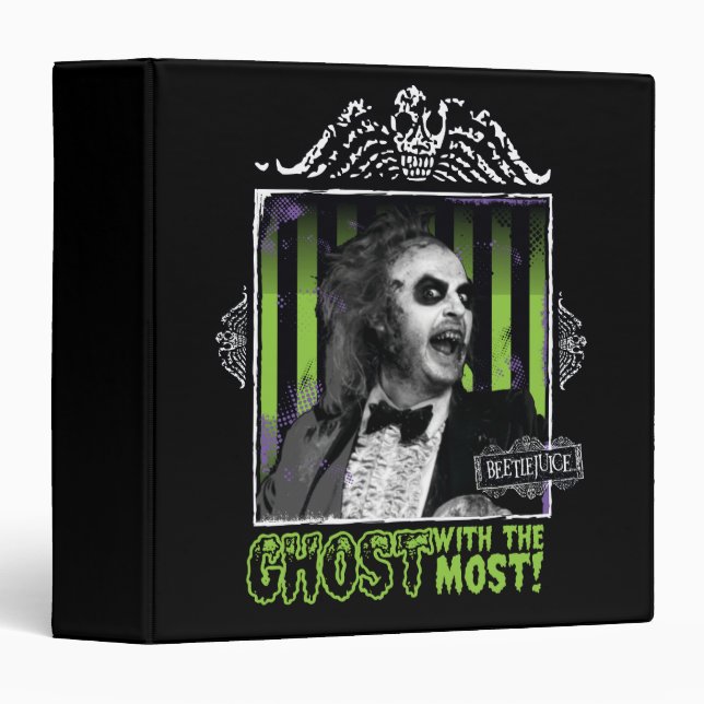 Beetlejuice | "Ghost With The Most" Portrait 3 Ring Binder (Front/Spine)