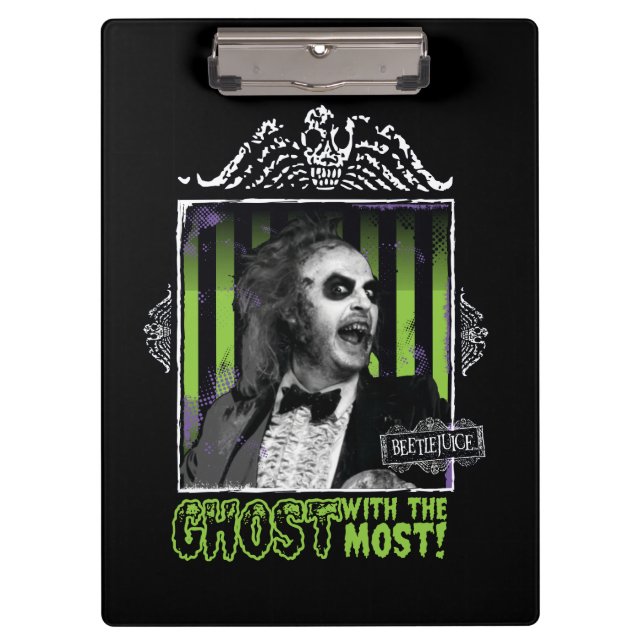 Beetlejuice | "Ghost With The Most" Portrait Clipboard (Front)
