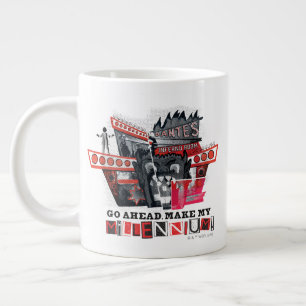 Beetlejuice   Go Ahead Make My Millennium Giant Coffee Mug