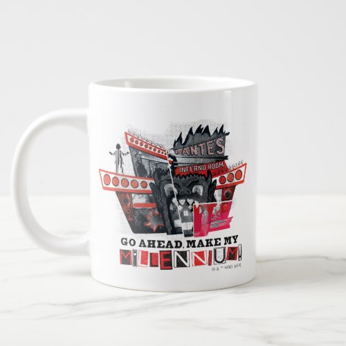 Beetlejuice  Go Ahead Make My Millennium Giant Coffee Mug