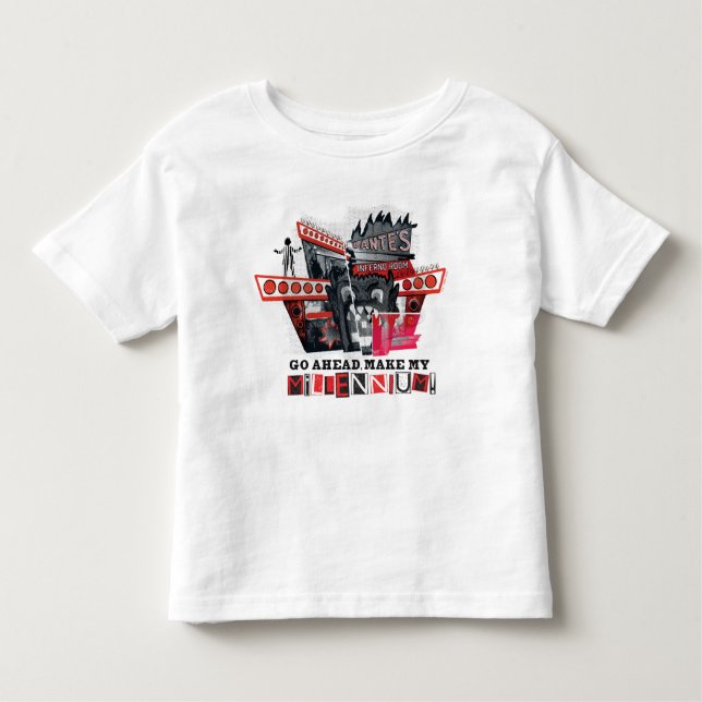 Beetlejuice |Go Ahead Make My Millennium Toddler T-shirt (Front)