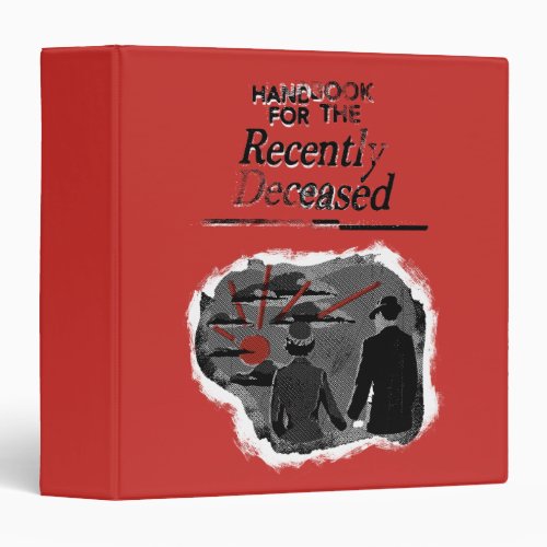 Beetlejuice  Handbook for the Recently Deceased 3 Ring Binder