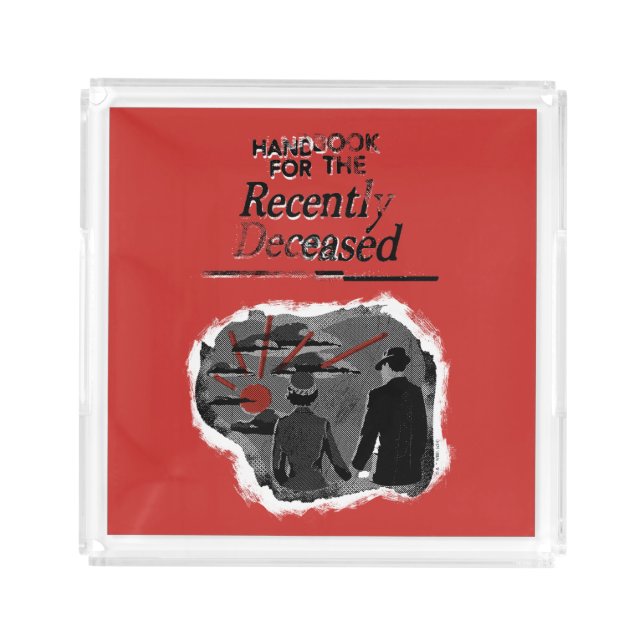 Beetlejuice | Handbook for the Recently Deceased Acrylic Tray (Front)