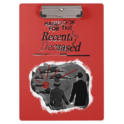 Beetlejuice  Handbook for the Recently Deceased Clipboard