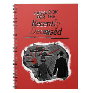Beetlejuice   Handbook for the Recently Deceased Notebook