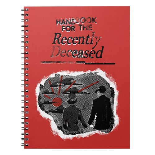 Beetlejuice  Handbook for the Recently Deceased Notebook