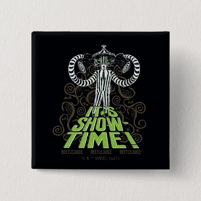 Beetlejuice | It's Show Time! Button (Front)
