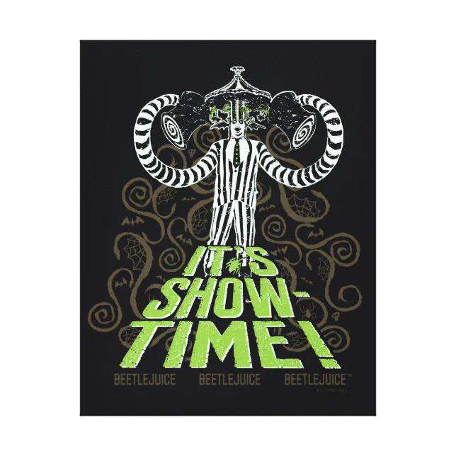 Beetlejuice | It's Show Time! Canvas Print | Zazzle