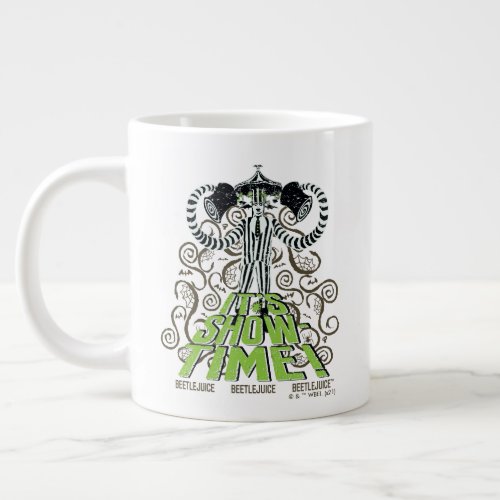 Beetlejuice  Its Show Time Giant Coffee Mug