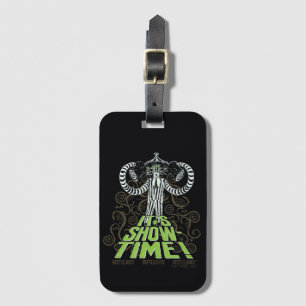 Beetlejuice   It's Show Time! Luggage Tag