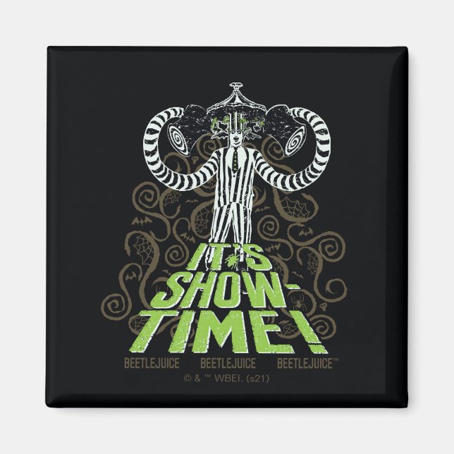 Beetlejuice | It's Show Time! Magnet (Front)