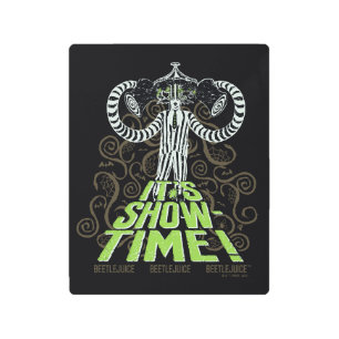 Beetlejuice It's Show Time! Metal Print
