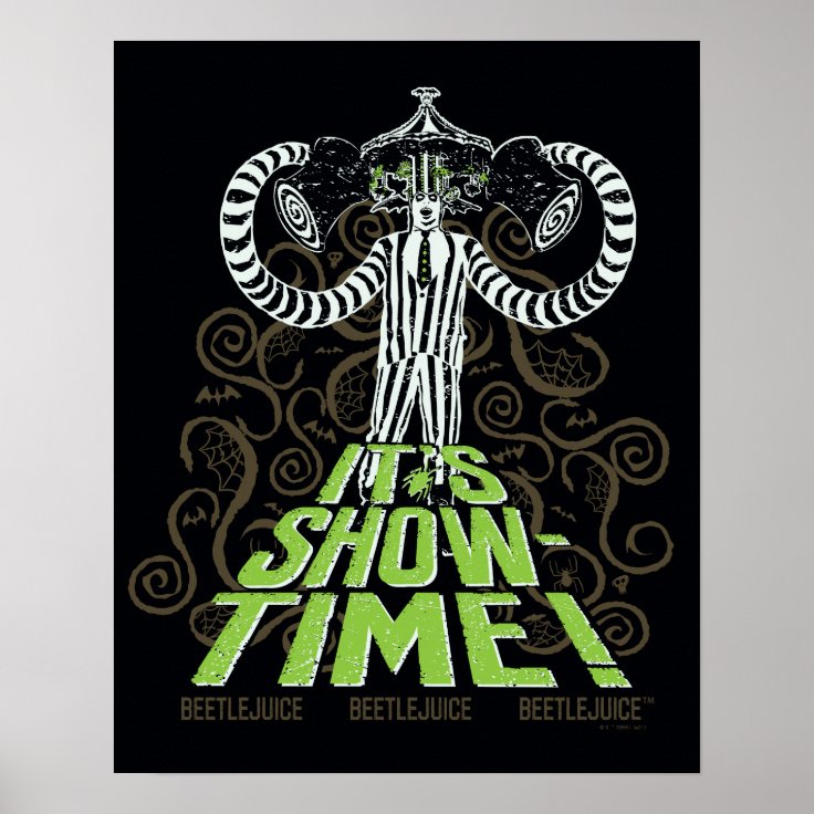 Beetlejuice | It's Show Time! Poster | Zazzle