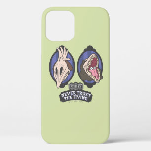 Beetlejuice   Maitlands "Never Trust The Living" iPhone 12 Case