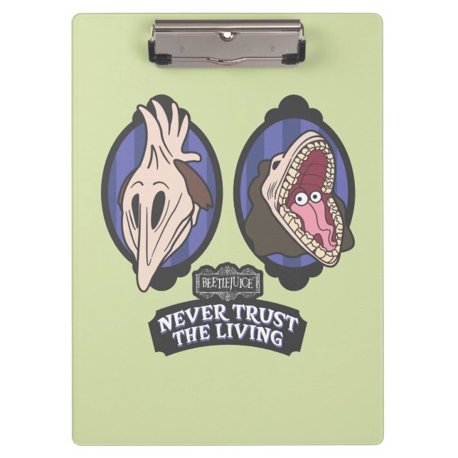 Beetlejuice | Maitlands "Never Trust The Living" Clipboard (Front)