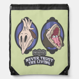 Beetlejuice   Maitlands "Never Trust The Living" Drawstring Bag