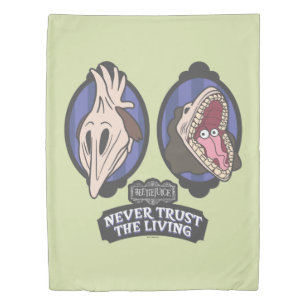 Beetlejuice   Maitlands "Never Trust The Living" Duvet Cover