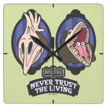 Beetlejuice | Maitlands "Never Trust The Living" Square Wall Clock Beetlejuice | Maitlands "Never Trust The Living" Square Wall Clock