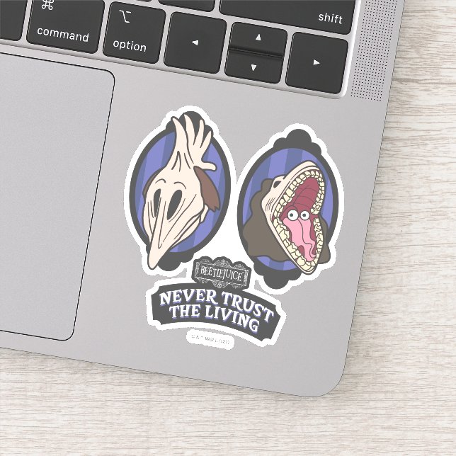 Beetlejuice | Maitlands "Never Trust The Living" Sticker (Detail)