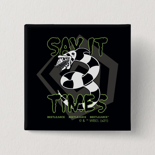Beetlejuice | Say It 3 Times Button (Front)