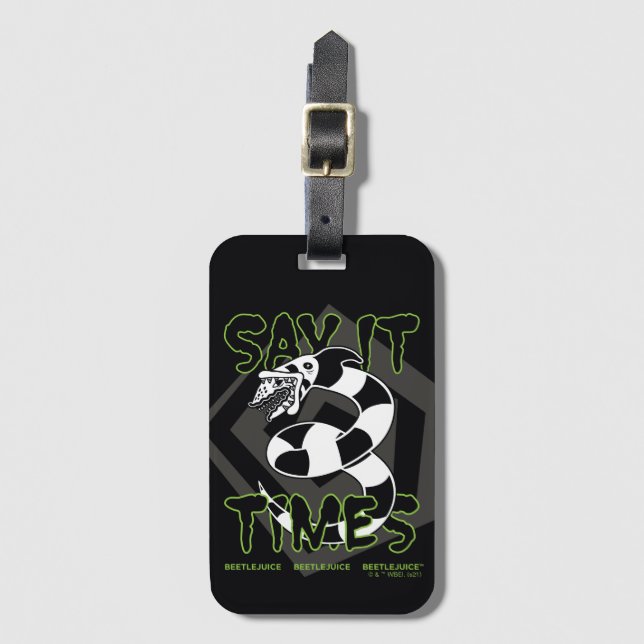 Beetlejuice | Say It 3 Times Luggage Tag (Front Vertical)
