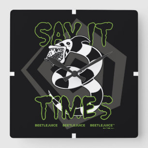Beetlejuice   Say It 3 Times Square Wall Clock