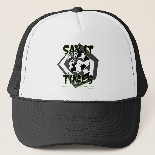 Beetlejuice | Say It 3 Times Trucker Hat (Front)