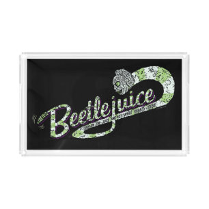 Beetlejuice   Turn on the Juice Acrylic Tray