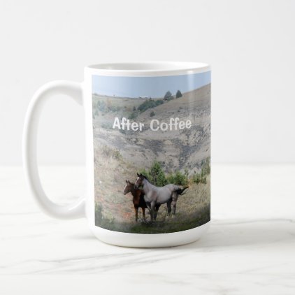Before &amp; After Coffee with Wild Horses Coffee Mug