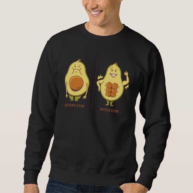 Before & After Gym Avocado Sweatshirt (Front)