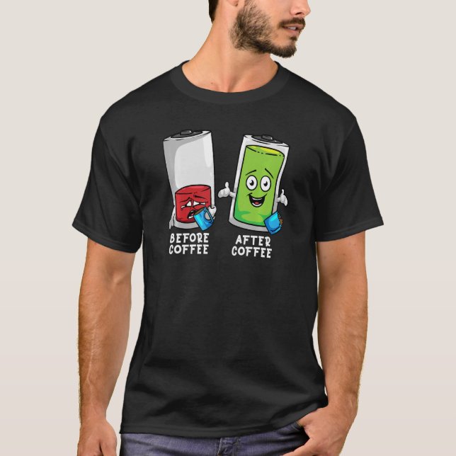 Before And After Coffee Funny Battery Premium T-Shirt (Front)