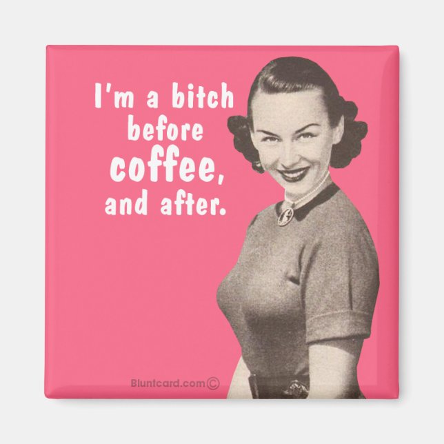 Before and after coffee magnet (Front)