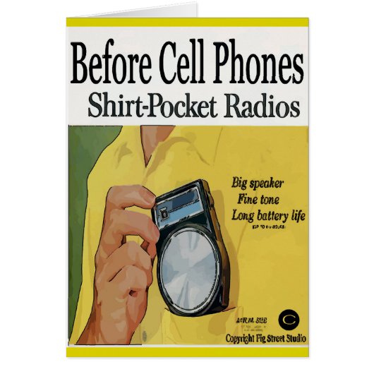 Before Cell Phone, Transistor Radios Cards (Front)